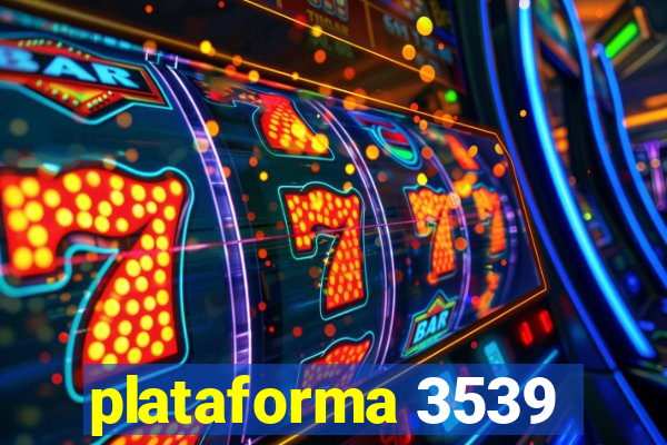 plataforma 3539